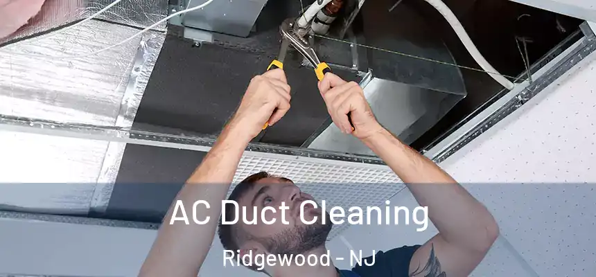  AC Duct Cleaning Ridgewood - NJ