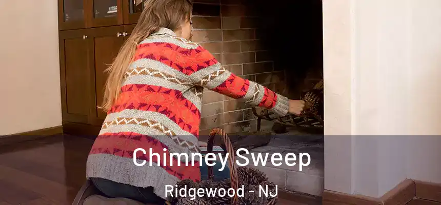  Chimney Sweep Ridgewood - NJ