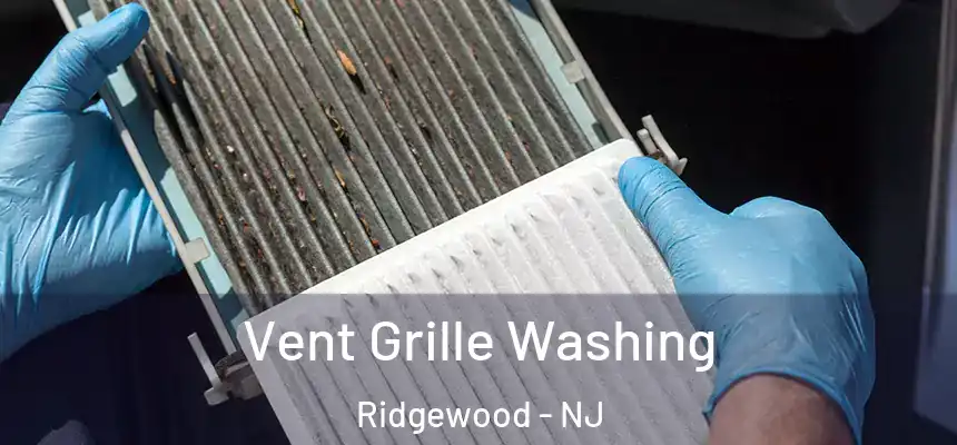  Vent Grille Washing Ridgewood - NJ